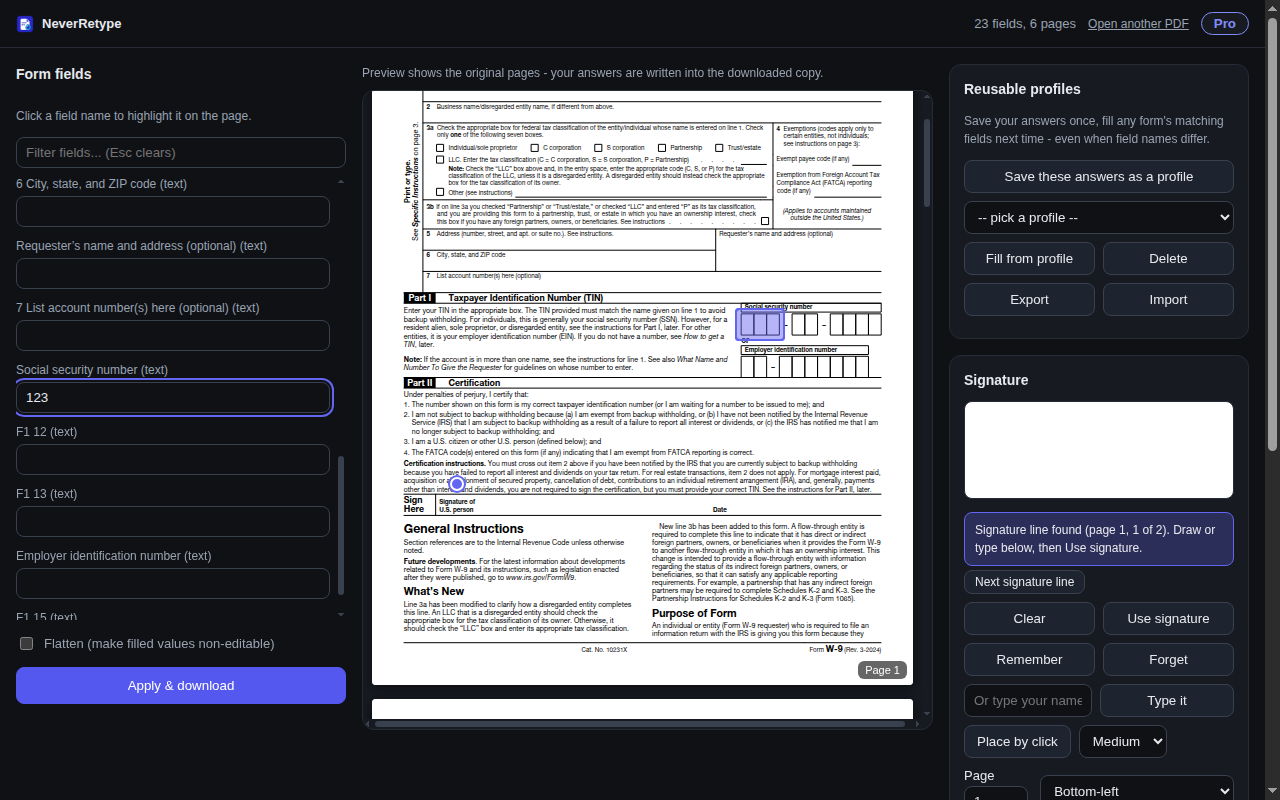 The NeverRetype editor with a W-9 open: answers typed on the left, the Social Security Number field highlighted on the live page preview, profiles and signature panels on the right
